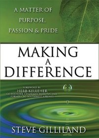Making A Difference: A Matter Of Purpose, Passion & Pride