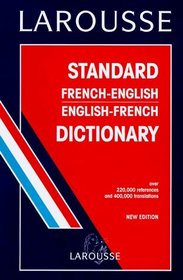 Larousse Standard French/English Dictionary