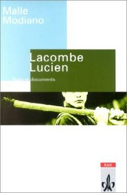 Lacombe Lucien. Texte et documents. (Lernmaterialien)
