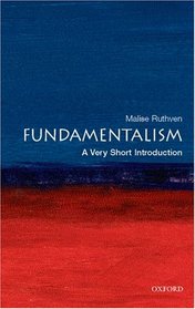 Fundamentalism: A Very Short Introduction (Very Short Introductions)
