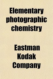 Elementary photographic chemistry