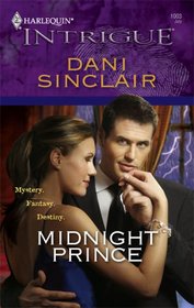 Midnight Prince (Harlequin Intrigue, No 1003)