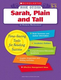 Sarah, Plain and Tall (Scholastic Book Guides, Grades 3-5)