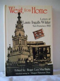 West from Home: A Collection of Letters