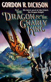 The Dragon and the Gnarly King (Dragon Knight, Book 7)
