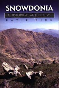 Snowdonia: A Historical Anthology