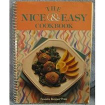 The Nice & Easy Cookbook (Favorite Recipes of Home Economics Teachers)