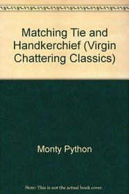 Matching Tie and Handkerchief (Virgin Chattering Classics)