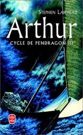 Arthur : le cycle de Pragon III