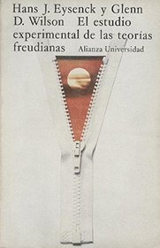 Estudio Experimental de Las Teorias Freudiana (Spanish Edition)