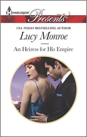 An Heiress for His Empire (Ruthless Russians, Bk 1) (Harlequin Presents, No 3274)