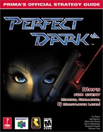 Perfect Dark : Prima's Official Strategy Guide (Prima's Official Strategy Guide)