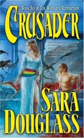 Crusader (Wayfarer Redemption, Bk 6)