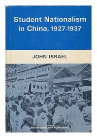 Student Nationalism in China 1927 1937