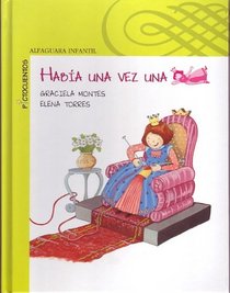 Habia una vez una princesa (There Once Was a Princess) (Spanish Edition)