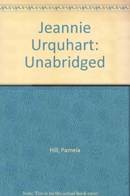 Jeannie Urquhart: Unabridged