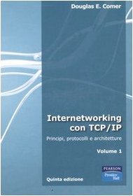 Internetworking con TCP/IP vol. 1 - Principi, protocolli e architetture