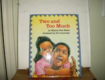 Two and Too Much