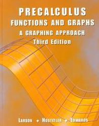 Pre Calculus Functions and Graphs: A Graphing Approach