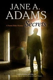 Secrets (A Naomi Blake Mystery)