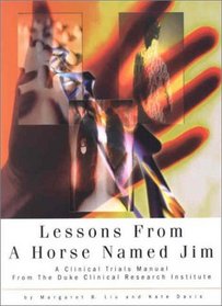 Lessons from Horse Named Jim