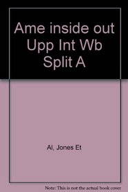 American Inside Out: Workbook (Upper Intermediate), Split A