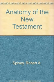 Anatomy of the New Testament