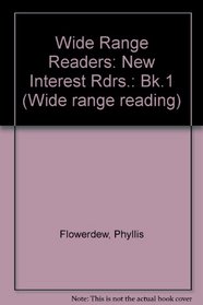 Wide Range Readers: New Interest Rdrs.: Bk.1
