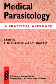 Medical Parasitology: A Practical Approach (Paper)