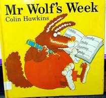 Mr Wolf's Week