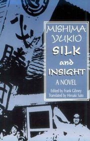 Silk and Insight (Studies of the Pacific Basin Institute)