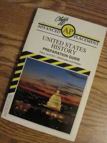 Cliff's Advanced Placement United States History Examination: Preparation Guide