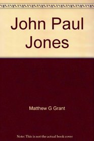John Paul Jones, naval hero (His Gallery of great Americans series. War heroes of America)
