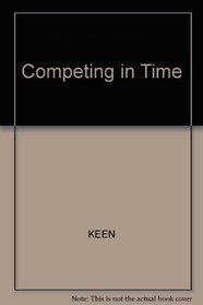 Competing in Time: Using Telecommunications for Competitive Advantage