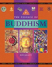 The Essence of Buddhism (Mind, Body, Spirit)