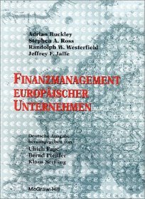 Finanzmanagement Europaischer Unternehmen : German Version