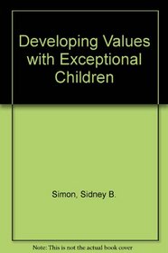 Developing Values with Exceptional Children