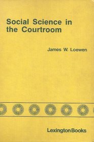 Social science in the courtroom: Statistical techniques and research methods for winning class-action suits