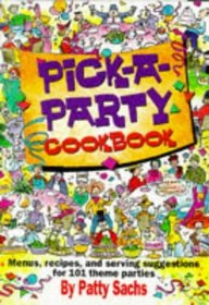 Pick-A-Party Cookbook