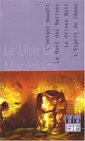 Le lion de Macdoine Coffret 4 volumes (French Edition)