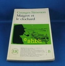 Easy Readers - French - Level 1: Maigret Et Le Clochard