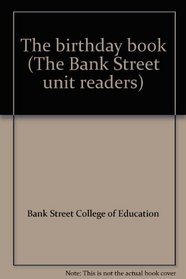 The birthday book (The Bank Street unit readers)