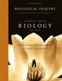 Biological Inquiry: A Workbook of Investigative Case Studies (2nd Edition)