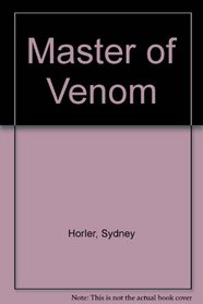 Master of Venom