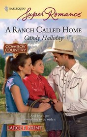 A Ranch Called Home (Cowboy Country) (Harlequin Superromance, No 1575) (Larger Print)