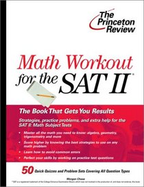 Math Workout for the SAT II (College Test Prep)
