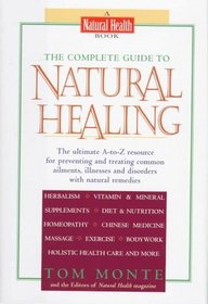 The Complete Guide to Natural Healing