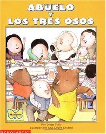 Abuelo y los tres osos (English and Spanish Edition)