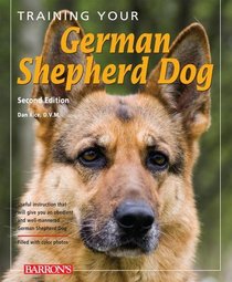 Training Your German Shepherd Dog (Training Your Dog)