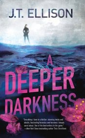A Deeper Darkness (Dr. Samantha Owens, Bk 1)